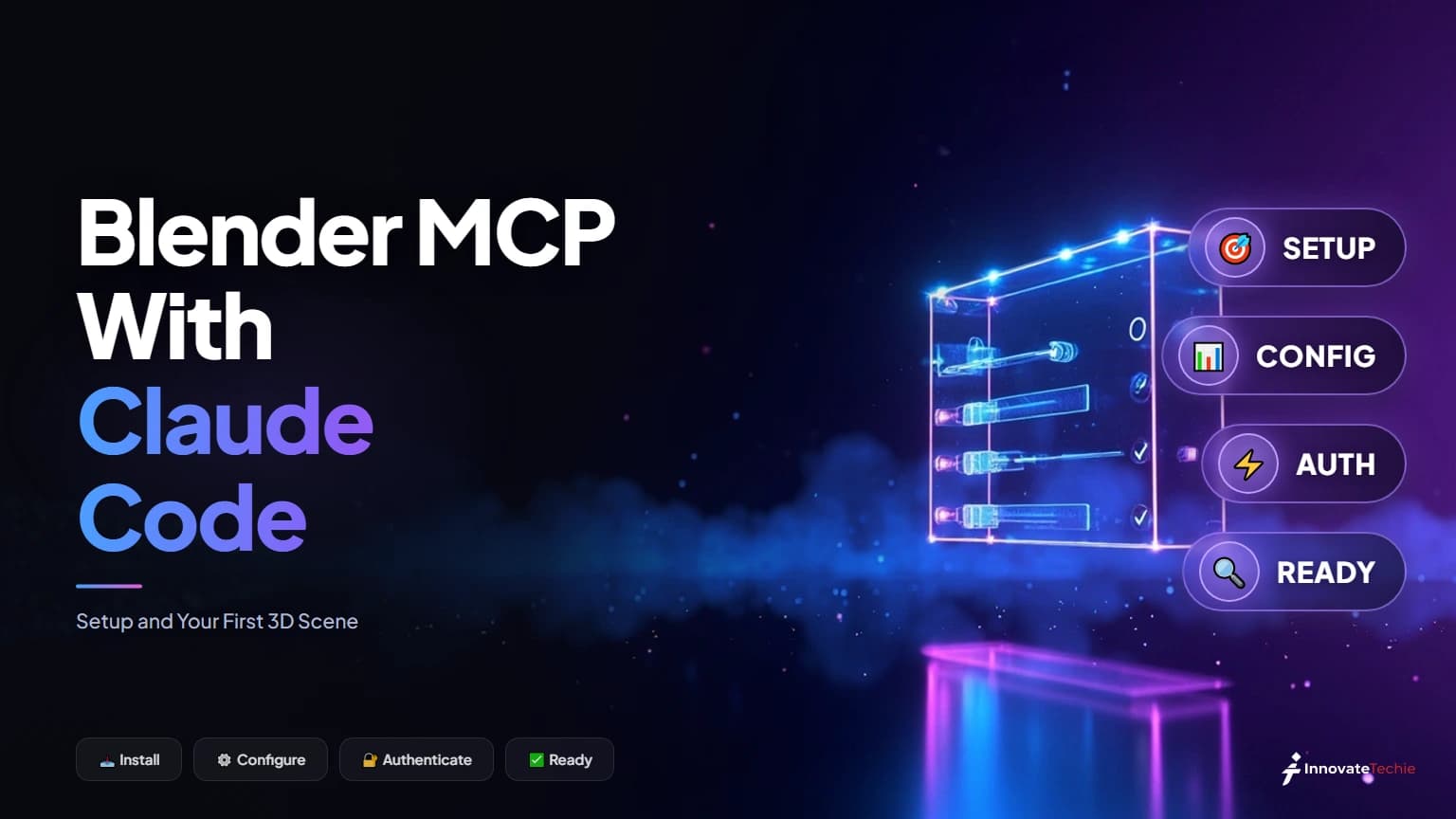 Blender MCP With Claude Code: Setup and Your First 3D Scene
