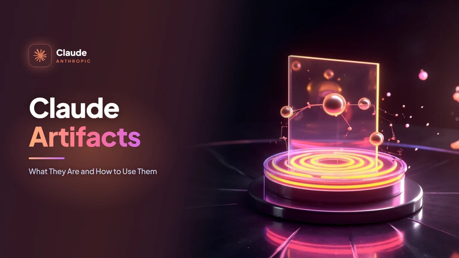 Claude Artifacts: What They Are and How to Use Them