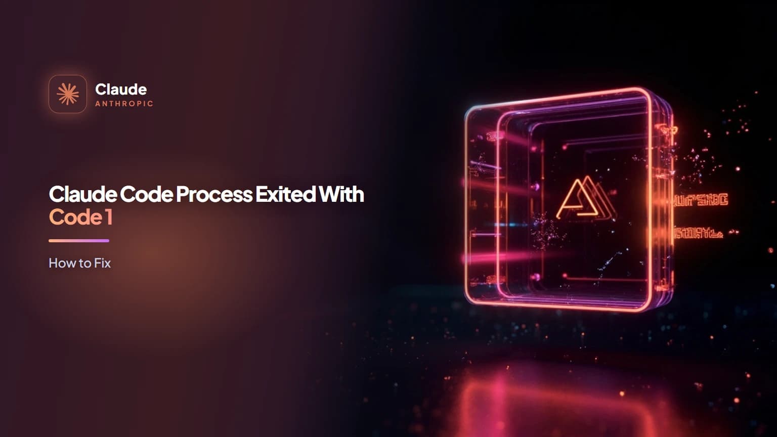 Claude Code Process Exited With Code 1: How to Fix