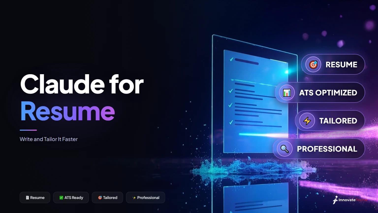 Claude for Resume: Write and Tailor It Faster