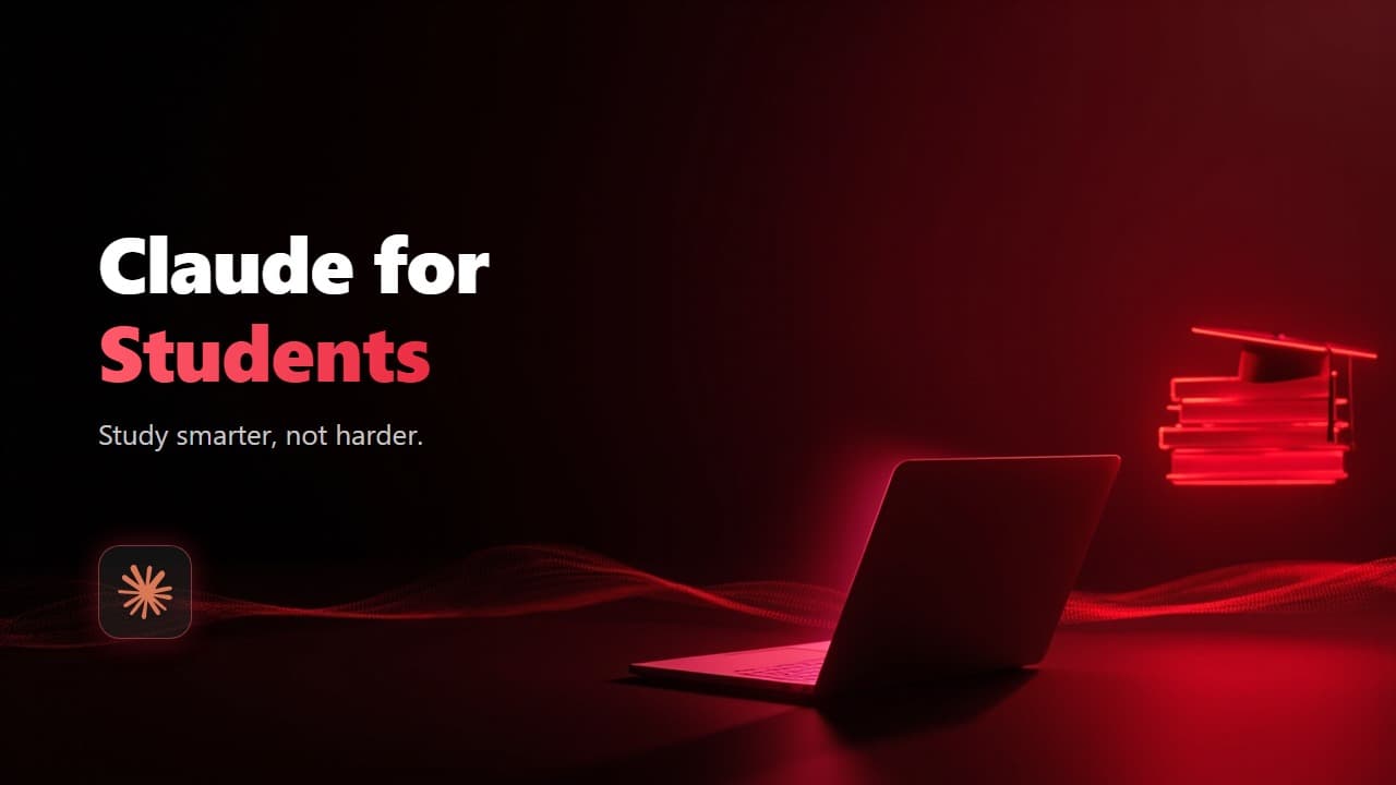 Claude for Students: Study Smarter, Not Harder