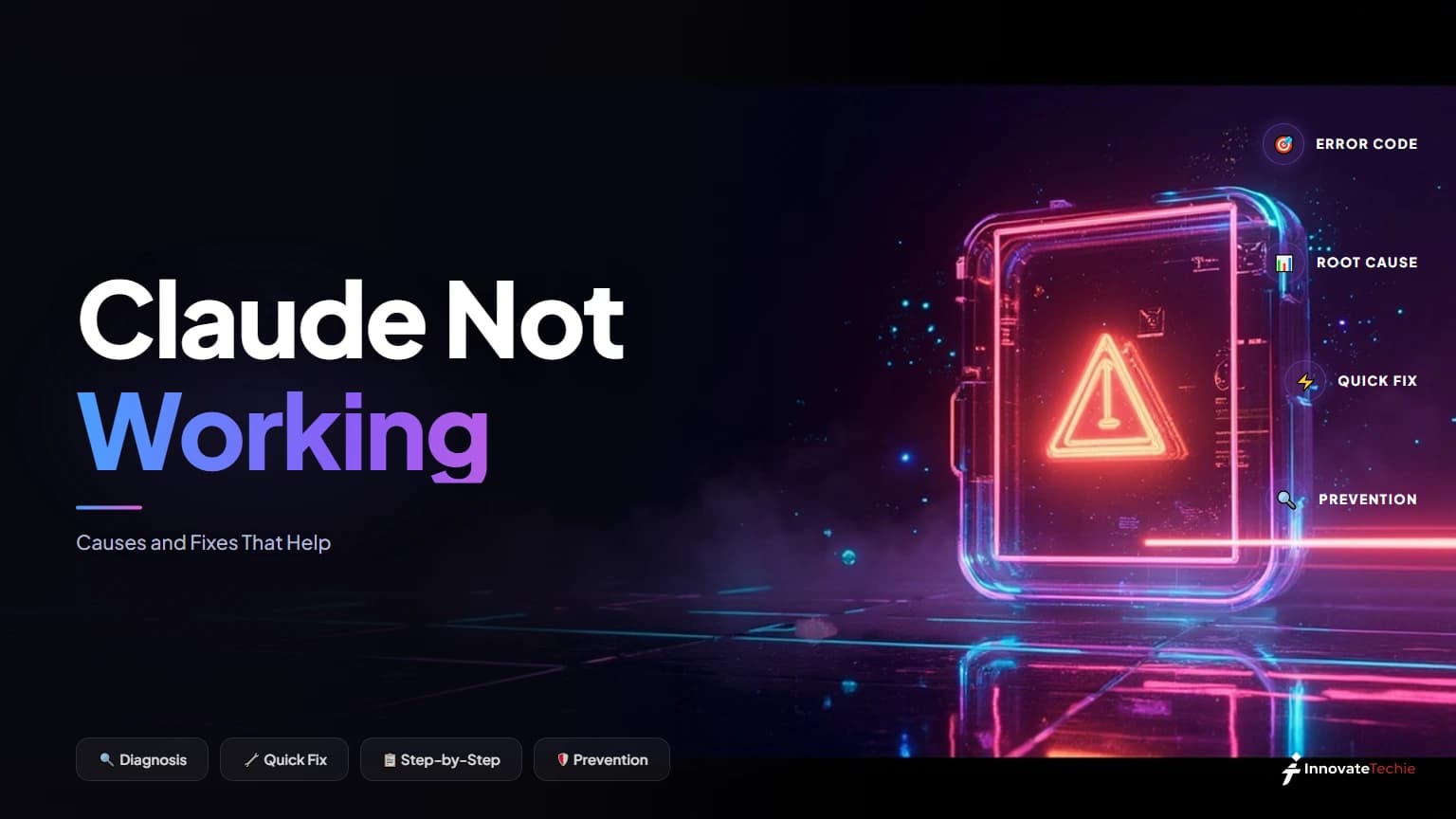 Claude Not Working? Causes and Fixes That Help