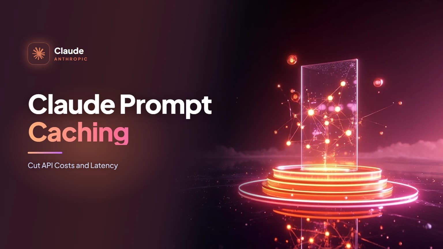 Claude Prompt Caching: Cut API Costs and Latency