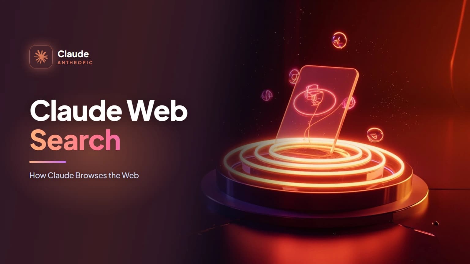 Claude Web Search: How Claude Browses the Web