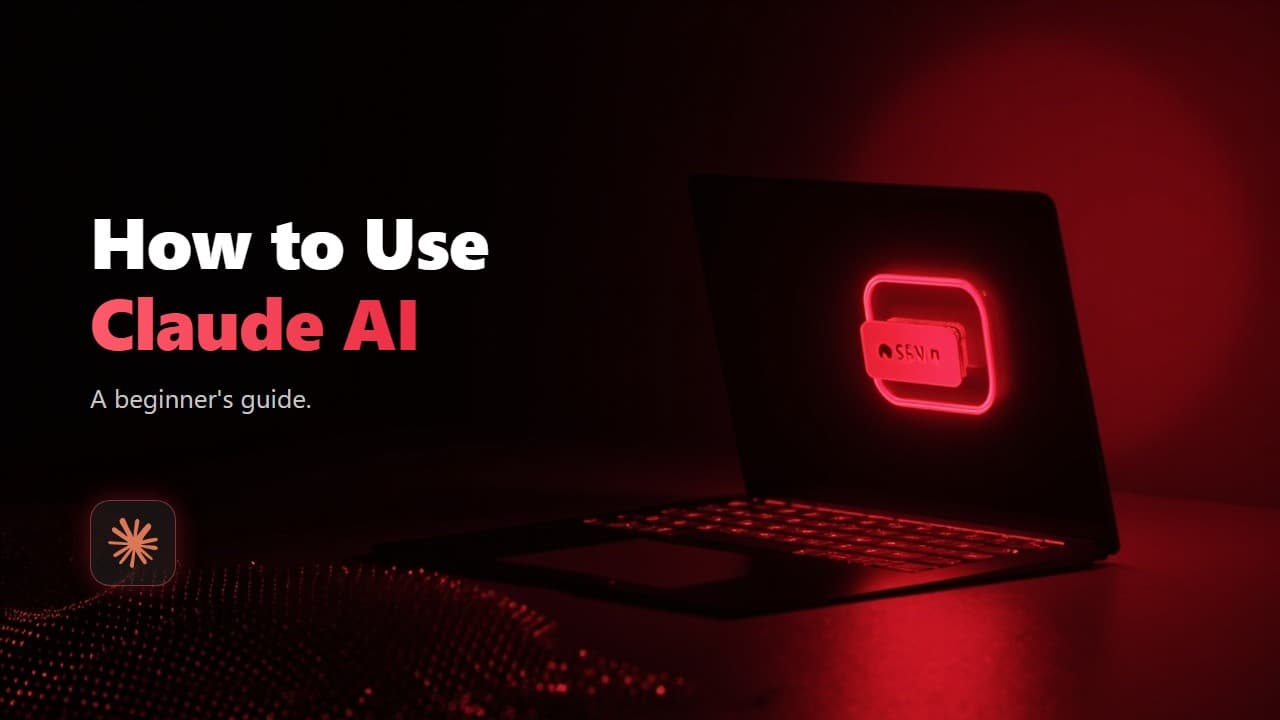 How to Use Claude AI: A Beginner's Guide