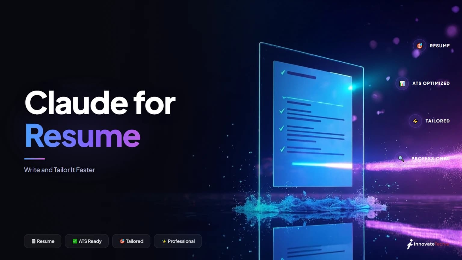 Claude for Resume: Write and Tailor It Faster