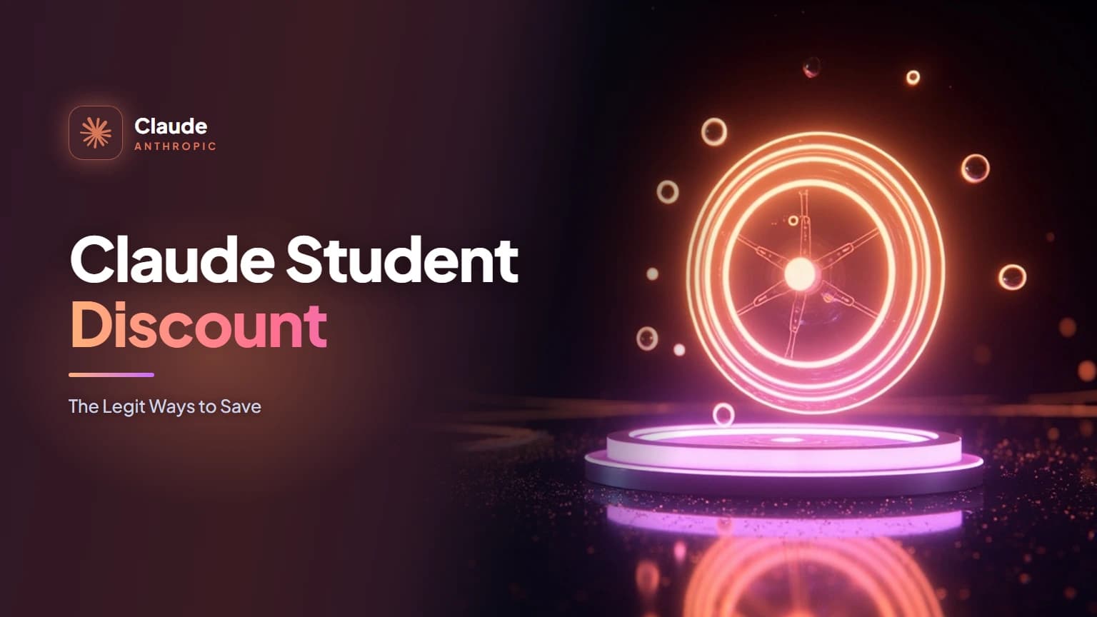 Claude Student Discount: The Legit Ways to Save