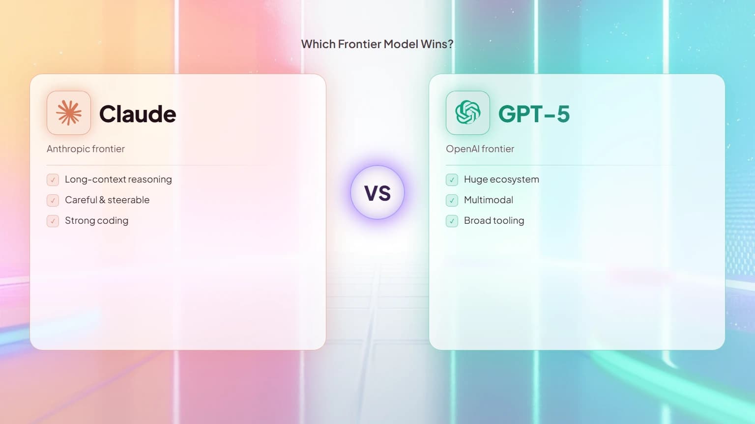 Claude vs GPT-5: Which Frontier Model Wins?
